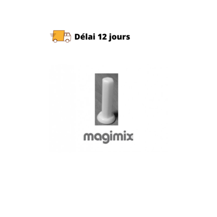 Fourreau d'axe Robot Magimix 2800S et 3500